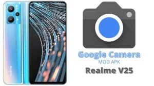 Google Camera For Realme V25