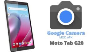 Google Camera For Moto Tab G20