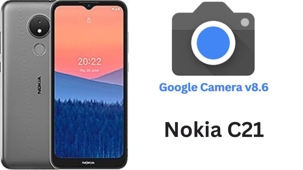 Google Camera For Nokia C21