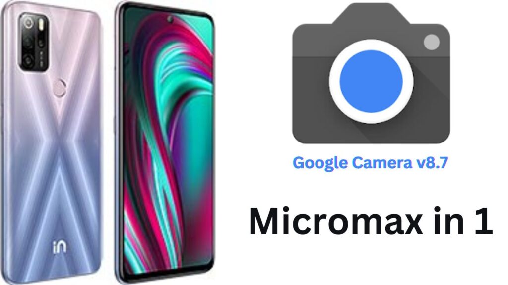 Google Camera For Micromax in 1