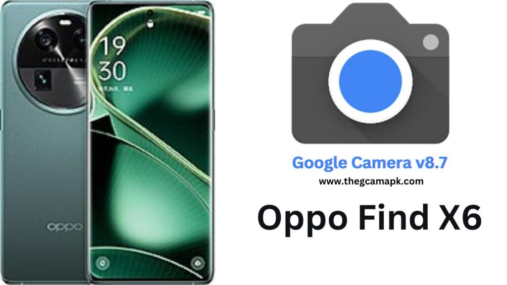 Google Camera For Oppo Find X6