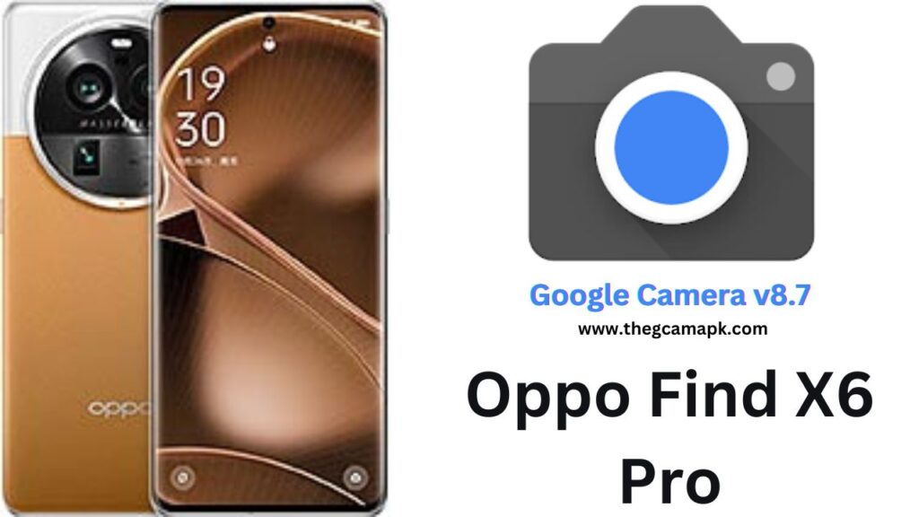 Google Camera For Oppo Find X6 Pro