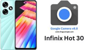 Google Camera For Infinix Hot 30