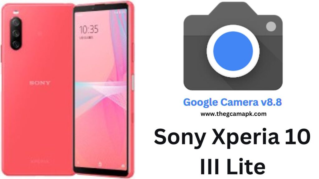 Google Camera For Sony Xperia 10 III Lite