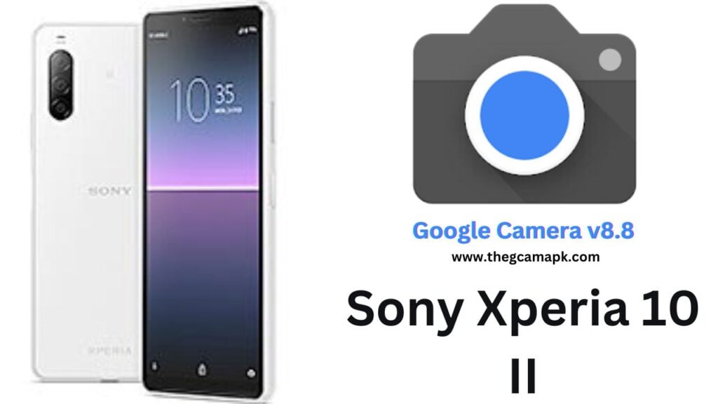 Google Camera For Sony Xperia 10 II