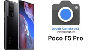 Google Camera For Poco F5 Pro