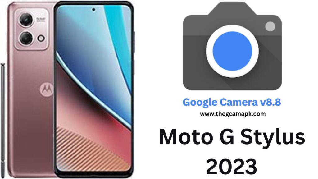 Google Camera For Moto G Stylus 2023