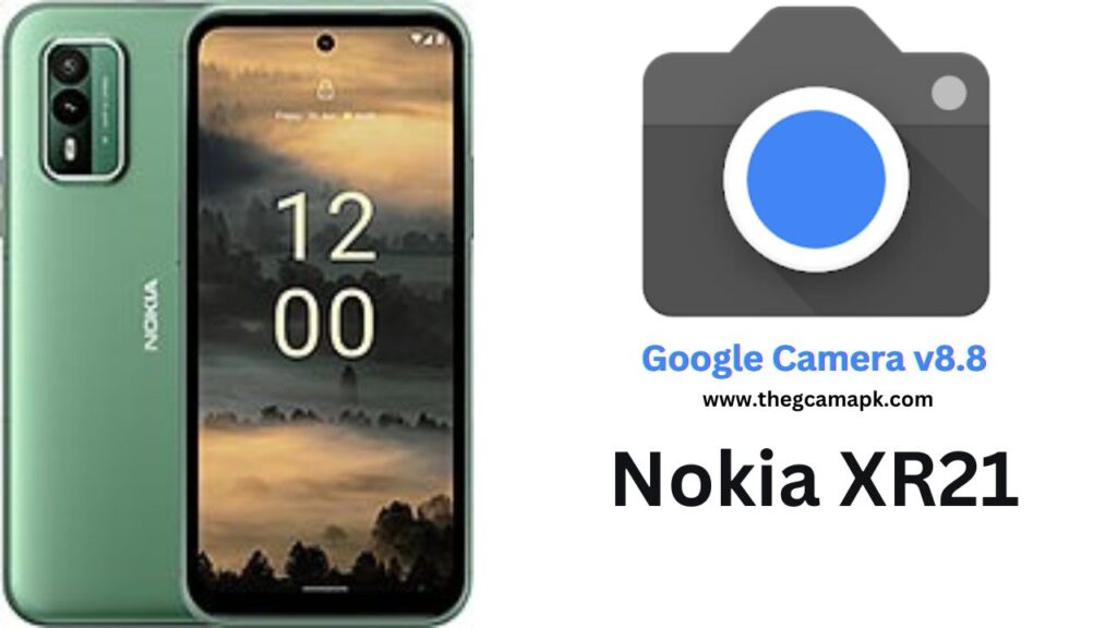 Google Camera For Nokia XR21
