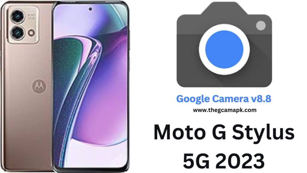 Google Camera For Moto G Stylus 5G 2023