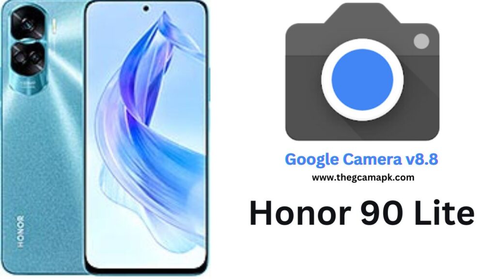 Google Camera For Honor 90 Lite