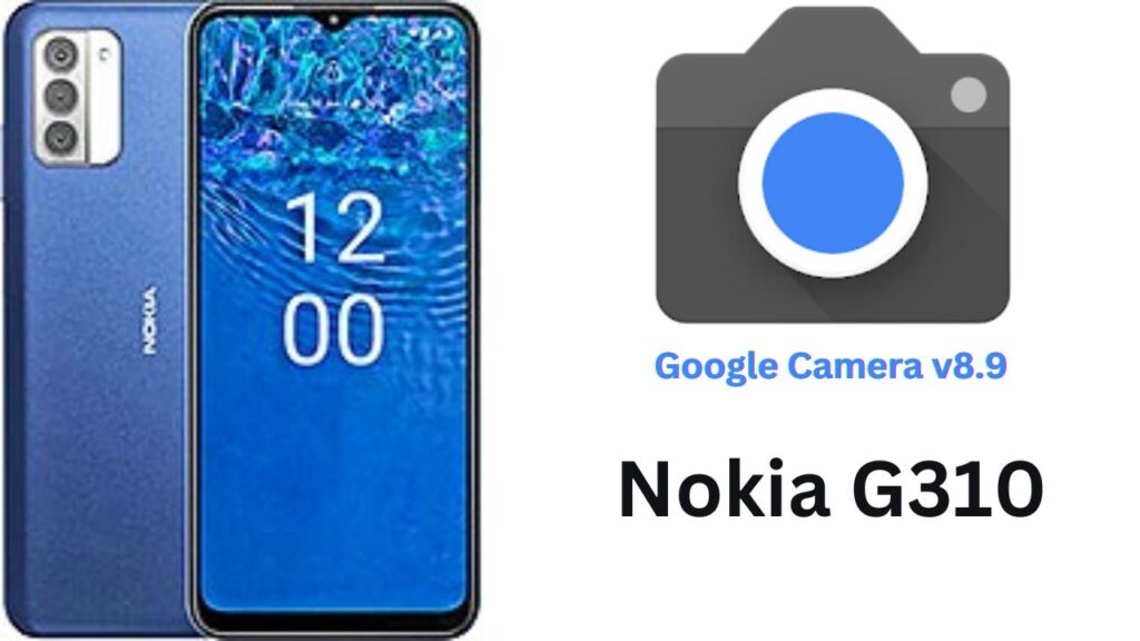 Google Camera For Nokia G310