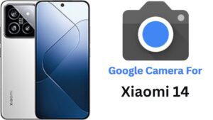 Google Camera For Xiaomi 14