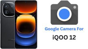Google Camera For iQOO 12